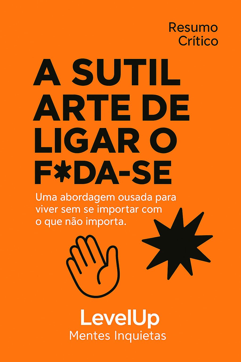 Capa de A Sutil Arte de Ligar o F*da-se